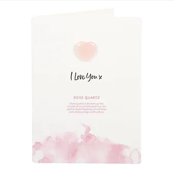 I Love You Rose Quartz Crystal Heart Card